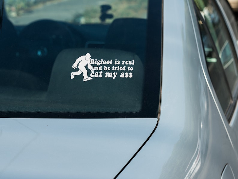 Bigfoot Ate My A** Vinyl Decal, Funny Car Sticker image 2