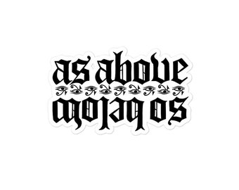 As Above, So Below - "MARKOFTHEBEAST" Sticker