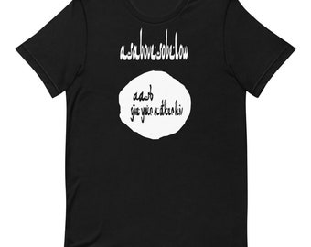 As Above, So Below - "BANGDEMTOOLSLIKEISIS" T-Shirt