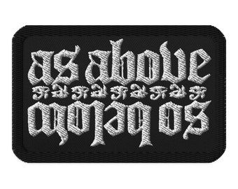 As Above, So Below - "MARKOFTHEBEAST" Embroidered Patch
