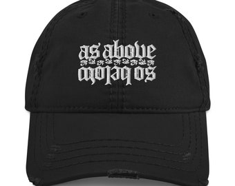 As Above, So Below - "MARKOFTHEBEAST" Distressed Dad Hat