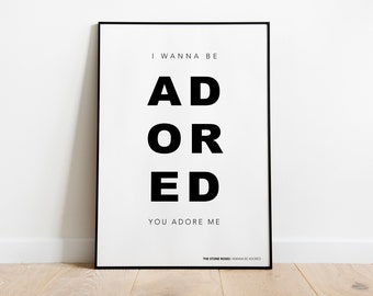 I Wanna Be Adored Etsy