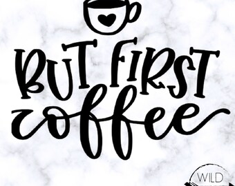 11x5.5" But First Coffee window wall Sticker Decal Adhesive Vinyl pintrest wood 11x5.5" But First Coffee window wall Sticker Decal Adhesive Vinyl pintrest wood
