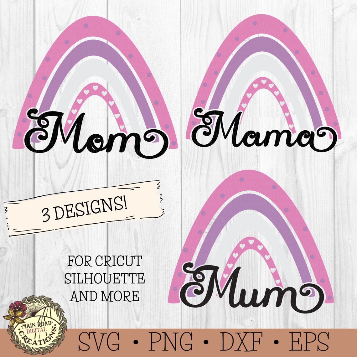 Download Rainbow SVG Mom-Mama-Mum-3 DESIGNS-Use for Acrylic ...