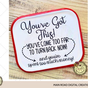 You've Got This-SVG-Funny-Motivation-Keep Going-Cut-Datei-Tägliche Erinnerung-Humorvolles Zeichen SVG-Büro-Small Business-Cut-Datei-Digital Download
