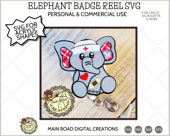 Acrylic Shape Badge Reel Svg-sitting Elephant Nurse With Band Aid Badge Reel  SVG for Acrylic Shapes From 3rd Degree Laser Blanks 