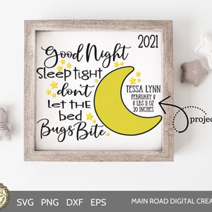 God natt, sov gott, låt inte vägglössen bita - SVG - Födelsemeddelande - Månen och stjärnor, barnrumsdekor - Cricut - Silhuett - Födelsestatistik