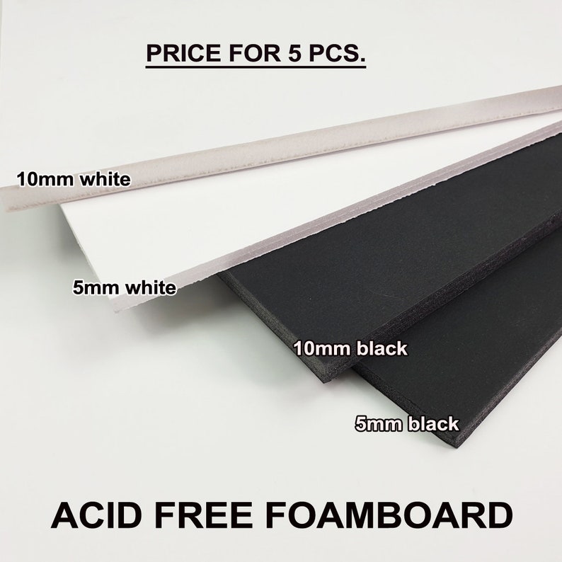 May include: Five pieces of acid-free foamboard in various sizes and colours. The foamboard is available in 5mm and 10mm thicknesses and in white and black colours. "PRICE FOR 5 PCS." is printed at the top of the image.