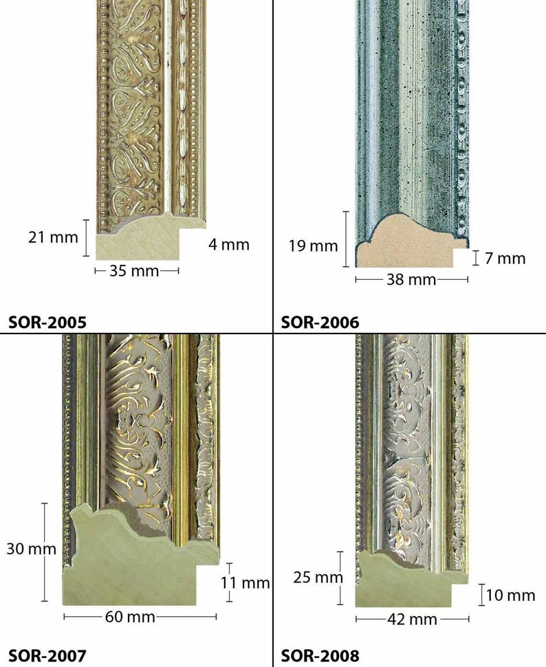 May include: Four different picture frame profiles with measurements in millimetres. The frames are all ornate and have a gold finish. The first frame is a simple, flat profile. The second frame has a more elaborate profile with a raised edge. The third frame has a very ornate profile with a lot of detail. The fourth frame is similar to the third frame but has a slightly different design.