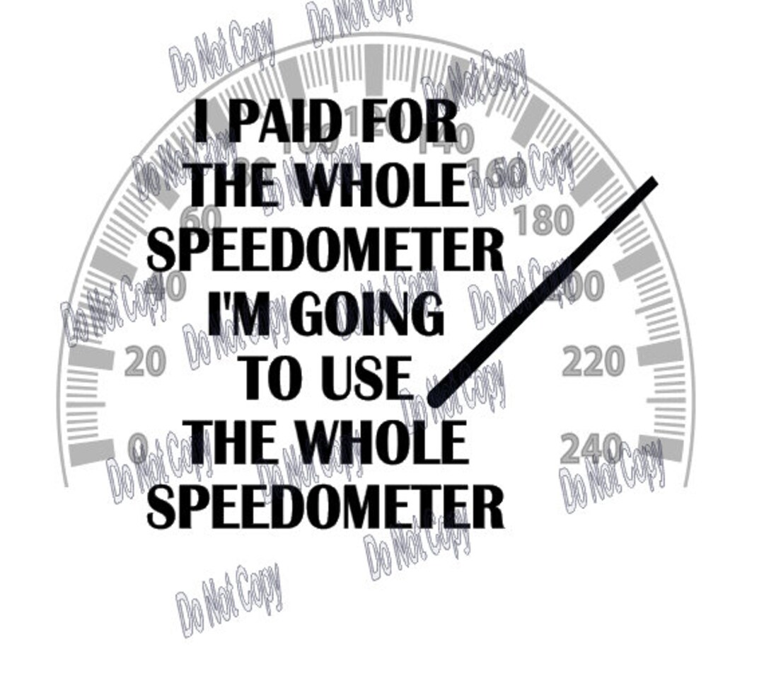 Use the Whole Speedometer Digital Design Download Etsy