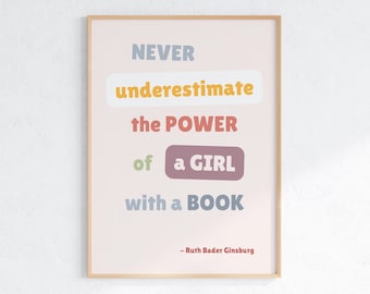 Girl Empowerment Art Print: Ruth Bader Ginsburg Quote (Digital Download)