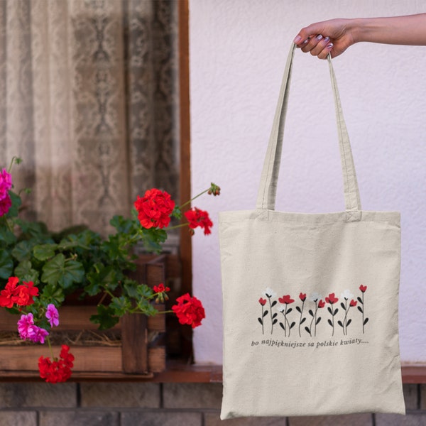 Reusable Thick Woven Tote Bag Made in Poland , Polskie Kwiaty, Polish Quote, Patriotic Shopping Bag Polska / Poland Pride