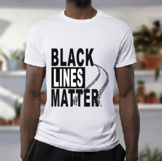 Black Lines Matter T Shirt Cool Drift T Shirt Men Kids Woman - Etsy