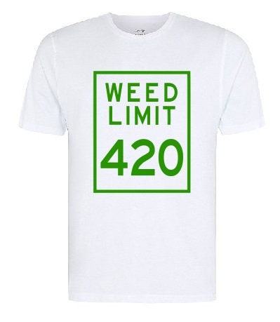 Weed Limit 420 T shirt Weed smoker canabis legalize 420 | Etsy