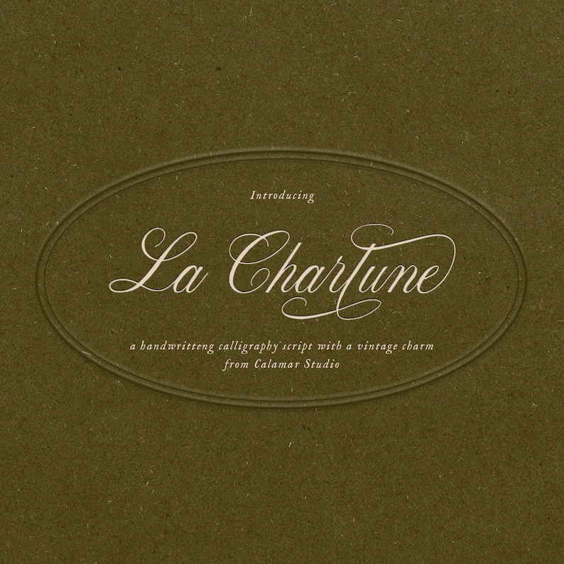 May include: An olive-green background with an oval frame containing the words "Introducing La Chartune" in a flowing, elegant script. Below, it reads "a handwritten calligraphy script with a vintage charm from Calamar Studio."