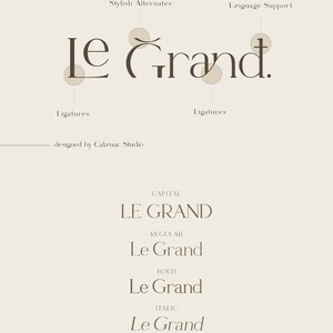 K&ouml;nnte beinhalten: Ein Schriftdesign namens "Le Grand" mit einem modernen Serifenstil. Die Schriftart wird in verschiedenen Stilen gezeigt, darunter Gro&szlig;buchstaben, normal, fett, kursiv und Ligatur.