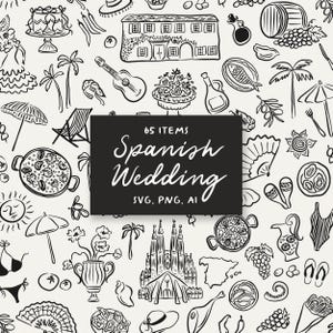 Puede incluir: Ilustraciones en blanco y negro de elementos de boda espa&ntilde;ola, incluyendo una iglesia, una paella, uvas, un abanico, una guitarra, una casa, un pastel y un sol. El texto "65 ITEMS Spanish Wedding SVG, PNG, AI" est&aacute; en el centro de la imagen.
