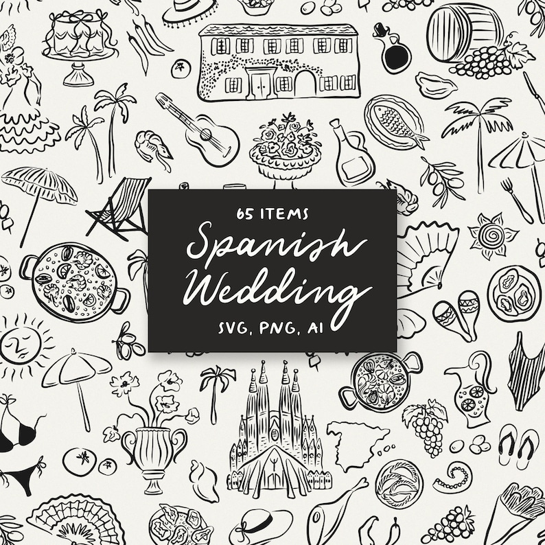 Puede incluir: Ilustraciones en blanco y negro de elementos de boda espa&ntilde;ola, incluyendo una iglesia, una paella, uvas, un abanico, una guitarra, una casa, un pastel y un sol. El texto "65 ITEMS Spanish Wedding SVG, PNG, AI" est&aacute; en el centro de la imagen.