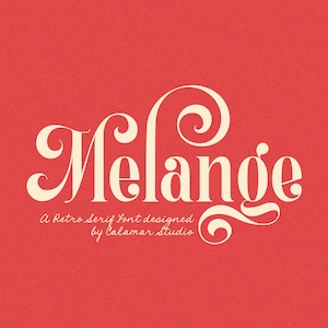 May include: A retro serif font design, "Melange", in a cream color, is displayed against a textured red background. The font is designed by Calamar Studio. The word "Melange" is the focal point, with elegant, swirling serifs.