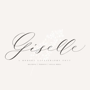 May include: A calligraphy font named "Giselle" with a modern, elegant style. The font is designed for branding, weddings, and social media.
