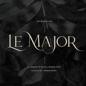May include: Introducing Le Major, an elegant and luxury display font created by calamarstudio.