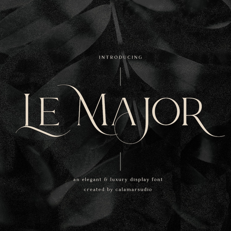 May include: Introducing Le Major, an elegant and luxury display font created by calamarstudio.