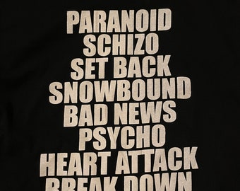 Paranoid Schizo Hip Hop T-Shirt
