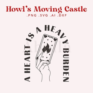 Fichier SVG Moving Castle de Howl, Calcifer SVG, un coeur est un lourd fardeau, fichiers de coupe cricut, silhouette, svg