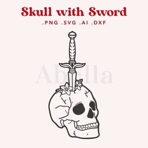 Skull with Sword SVG FILE, Sword SVG, Skull svg, cut files cricut, silhouette, svg