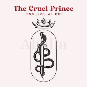 The Cruel Prince Graphic SVG FILE, tcp SVG, Cardan Greenbriar, Jude Duarte, cut files cricut, silhouette, svg image 1