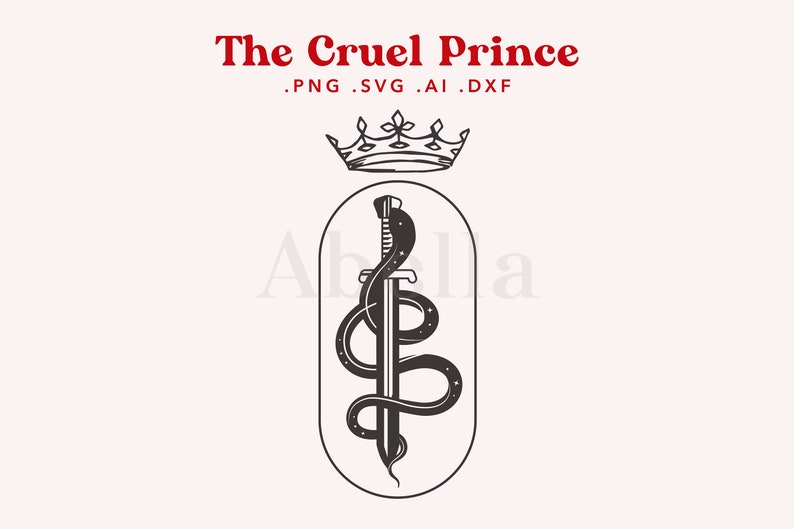 The Cruel Prince Graphic SVG FILE, tcp SVG, Cardan Greenbriar, Jude Duarte, cut files cricut, silhouette, svg image 1