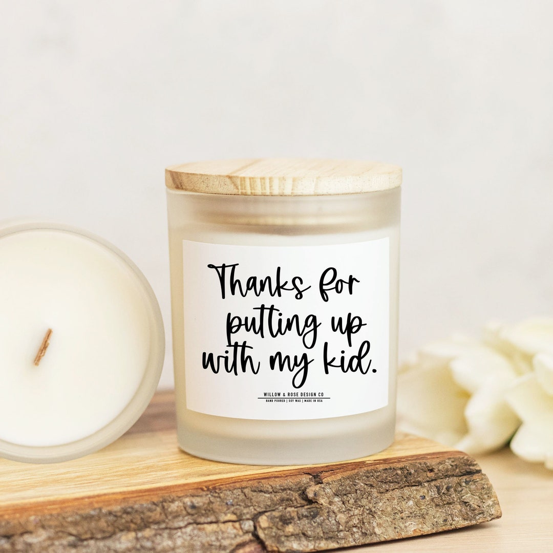 Thanks for Putting up With My Kid, Funny Teacher Gifts, Teacher Candle ...