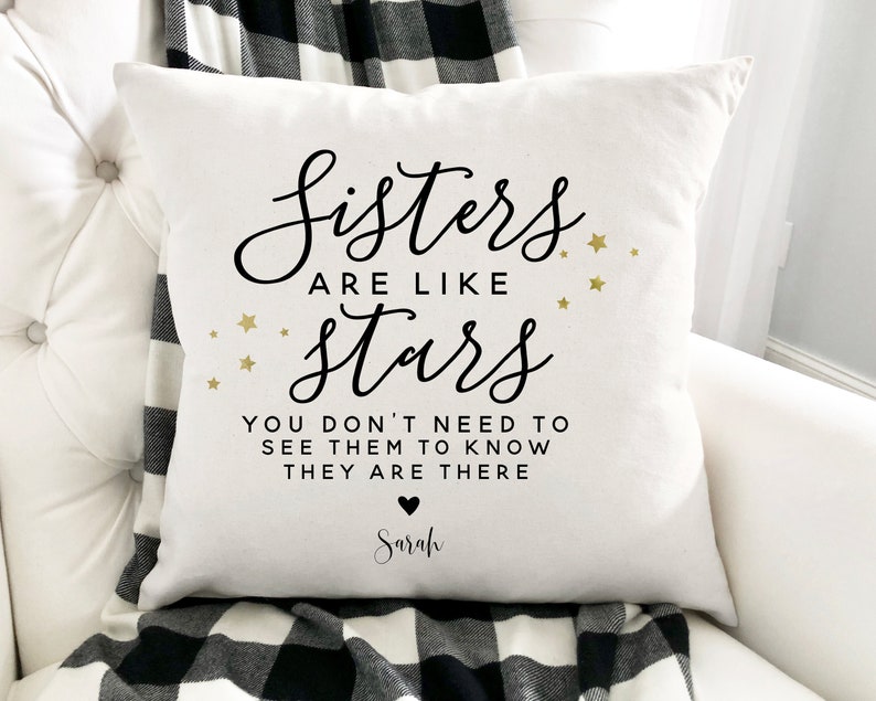 Sister Pillow, Mothers Day, Personalized Pillow, Sister Gift, Sister Are Like Stars, Christmas Gift, Best Sister Ever, Gift for Best Friend image 1