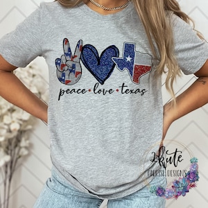 Peace love Texas shirt, Texas Tshirt, texas shirt women, Texas pride shirt, Texas flag, shirt for Texans, peace tshirt, peace and love