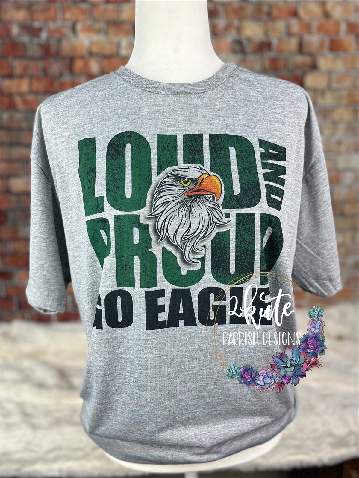 Loud and Proud Eagles Sports T-shirt High School Sports Tee - Etsy