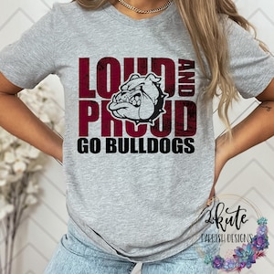 Loud & Proud Bulldogs Tee Loud & Proud Bulldogs Tee