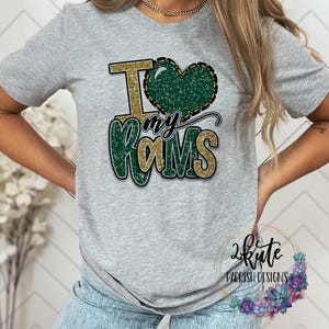 I love my rams, Rams shirts, sports T-shirt, high school sports tee, Rams mascot shirt, spirit wear, school spirit shirt, fake glitter