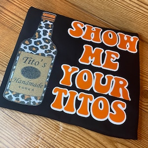 Show me your Tito’s shirt