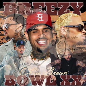 Chris Brown Breezy Bowl Tour 2025 TShirt PNG Design, Bootleg Tee, Instant Download And Ready To Print
