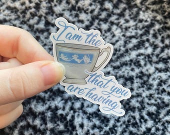 Bridgerton 'I am the Tea' Quotes Holographic Vinyl Sticker