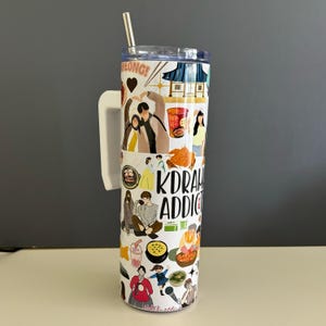 KDrama Addict Tumbler With Black Handle 20oz