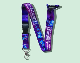 Forget Me Not Flower   - Alzheimer's / Dementia Lanyard -  I Have Alzheimer’s Please Be Patient With Me