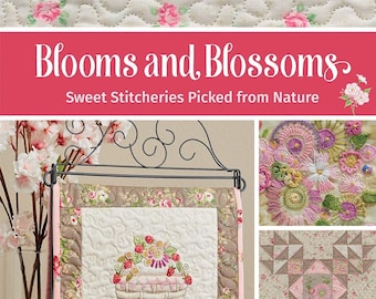 Blooms and Blossoms Book,  Sweet Stitcheries Picked from Nature Paperback, Sept 7, 2020 by Meg Hawkey, Quilting Book, Quilt Book, Craft Book