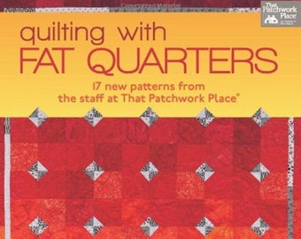 Quilting with Fat Quarters Book, 17 nuovi modelli dallo staff di That Patchwork Place®, Quilting Book, Quilt Book, Quilt Patterns, Crafts