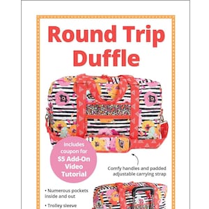 ByAnnie Patterns, Round Trip Duffle Pattern, Duffle Bag Pattern, Travel Bag Pattern, Carryall Bag Pattern, By Annie Quilting Sewing Pattern