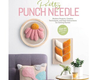 Pretty Punch Needle Book, 13 Fun and Colorful Projects for Beginners and Kid Friendly, Andie Solar, Needlework Book, Punch Needle Craft Book