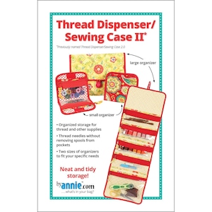 ByAnnie Patterns, Thread Dispenser Sewing Case II Pattern, Sewing Organizer Bag Pattern, Travel Bag Pattern By Annie Quilting Sewing Pattern