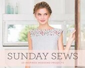 Sunday Sews Book, 20 Inspired Weekend Projects, Paperback Illustrated, Theresa Gonzalez, Sewing Book, Fashion Craft Book
