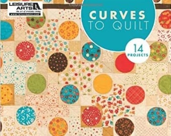 Libro de bolsillo de Curves to Quilt, 14 proyectos de acolchado que incluyen apliques, patchwork y piezas de papel, libro de colchas, libro de costura, libro de manualidades