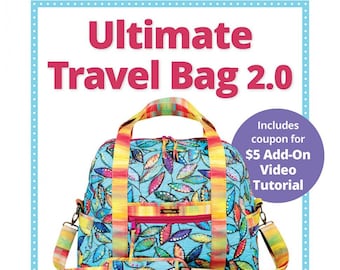 ByAnnie Patterns, Ultimate Travel 2.0 Pattern, PBA251-2, Travel Bag Pattern, Carry All Bag Pattern, Organizer Bag Pattern, Quilting Pattern